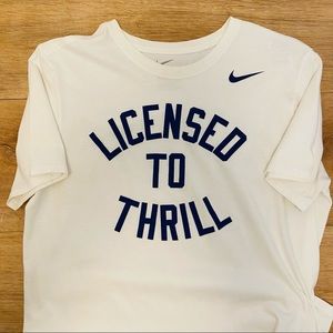 Nike licensed to thrill t shirt